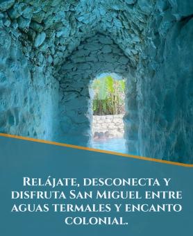 2406 – ESCAPE TERMAL A SAN MIGUEL DE ALLENDE